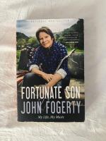 Fortunate son - my life, my music