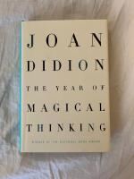 The year of magical thinking