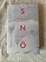 Sn&ouml; : en historia