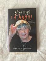 Livet enligt Dagny : i huvudet p&aring; en 104-&aring;ring