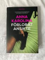 F&ouml;rlorat ansikte
