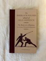 Sherlock Holmes School of Self-Defence - the Manly Art of Bartitsu