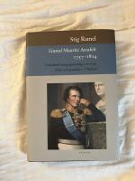 Gustaf Mauritz Armfelt 1757-1814 : d&ouml;dsd&ouml;md kungagunstling i Sverige, &auml;rad statsgrundare i Finland