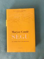 Segu : en afrikansk sl&auml;ktkr&ouml;nika