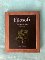 Filosofi : vad som &auml;r v&auml;rt att veta