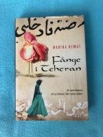 F&aring;nge i Teheran : en kvinnas flykt undan d&ouml;den