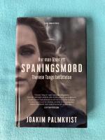 Hur man l&ouml;ser ett spaningsmord : Therese Tangs ber&auml;ttelse
