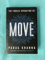 Move - The Forces Uprooting Us