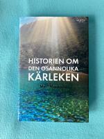 Historien om den osannolika k&auml;rleken