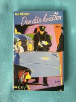 Den d&auml;r kv&auml;llen : [roman]