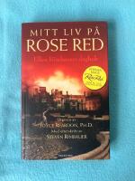 Mitt liv p&aring; Rose Red : Ellen Rimbauers dagbok