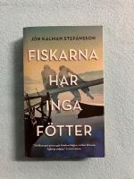 Fiskarna har inga f&ouml;tter
