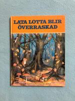 Lata Lotta blir &ouml;verraskad