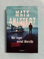 N&auml;r inget annat &aring;terst&aring;r