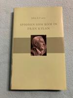 Spionen som kom in fr&aring;n kylan