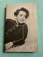 Arendt : om k&auml;rlek och ondska