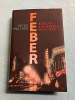 Feber : Berlins universum 1930-1933