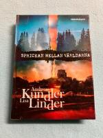 Sprickan mellan v&auml;rldarna