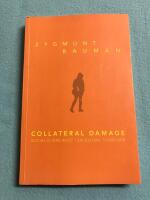 Collateral damage : social oj&auml;mlikhet i en global tids&aring;lder