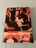 H&auml;r slutar allm&auml;n v&auml;g