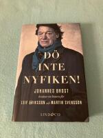 D&ouml; inte nyfiken!