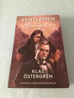 Gentlemen ; Gangsters