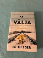 Att v&auml;lja : &auml;ven i helvetet kan hoppet spira
