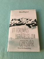 Ett f&ouml;rem&aring;ls ber&auml;ttelse om obesvar