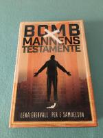 Bombmannens testamente