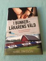I bunkerl&auml;karens v&aring;ld : den sanna historien bakom rubrikerna