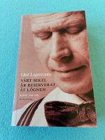 V&aring;rt sekel &auml;r reserverat &aring;t l&ouml;gnen : artiklar 1938-1993 med n&aring;gra anslutande dagboksanteckningar