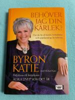 Beh&ouml;ver jag din k&auml;rlek? - hur du f&aring;r all k&auml;rlek, bekr&auml;ftelse och uppskattning som du beh&ouml;ver