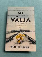 Att v&auml;lja : &auml;ven i helvetet kan hoppet spira