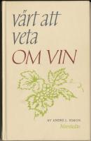 V&auml;rt att veta om vin