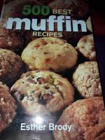 500 best muffin recipes