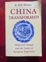 China transformed : historical change and the limits of European experience