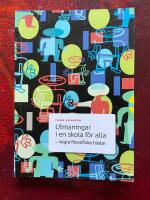 Utmaningar i en skola f&ouml;r alla