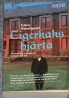 Tigerkakshj&auml;rta - en familjesaga