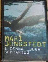 I denna ljuva sommartid