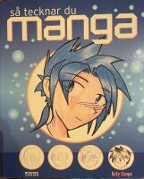 S&aring; tecknar du manga