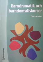 Barndramatik och barndomsdiskurser