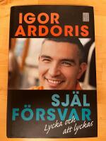 Sj&auml;lf&ouml;rsvar : lycka och att lyckas