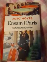 Ensam i Paris och andra historier