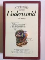 A Dictionary of the Underworld