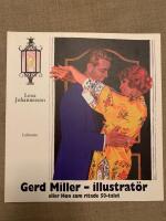 Gerd Miller - illustrat&ouml;r eller Hon som ritade 50-talet