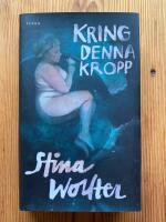 Kring denna kropp