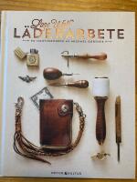 Lone Wolf l&auml;derarbete : en hantverksbok
