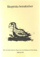 Skeptiska betraktelser - festskrift till Jan Thavenius