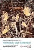 Skriftspr&aring;ka eller skriftbr&aring;ka. Att utvecklas till en l&auml;sande och skrivande m&auml;nniska