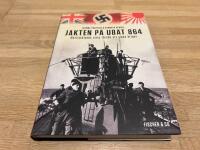 Jakten p&aring; ub&aring;t 864 : Nazitysklands sista f&ouml;rs&ouml;k att vinna kriget